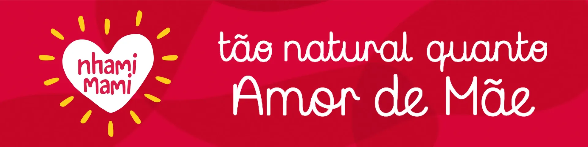 Tão natural quanto amor de mãe - Nhami Mami